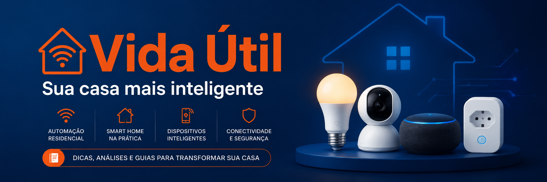 Vida Útil - Sua Casa Mais Inteligente
